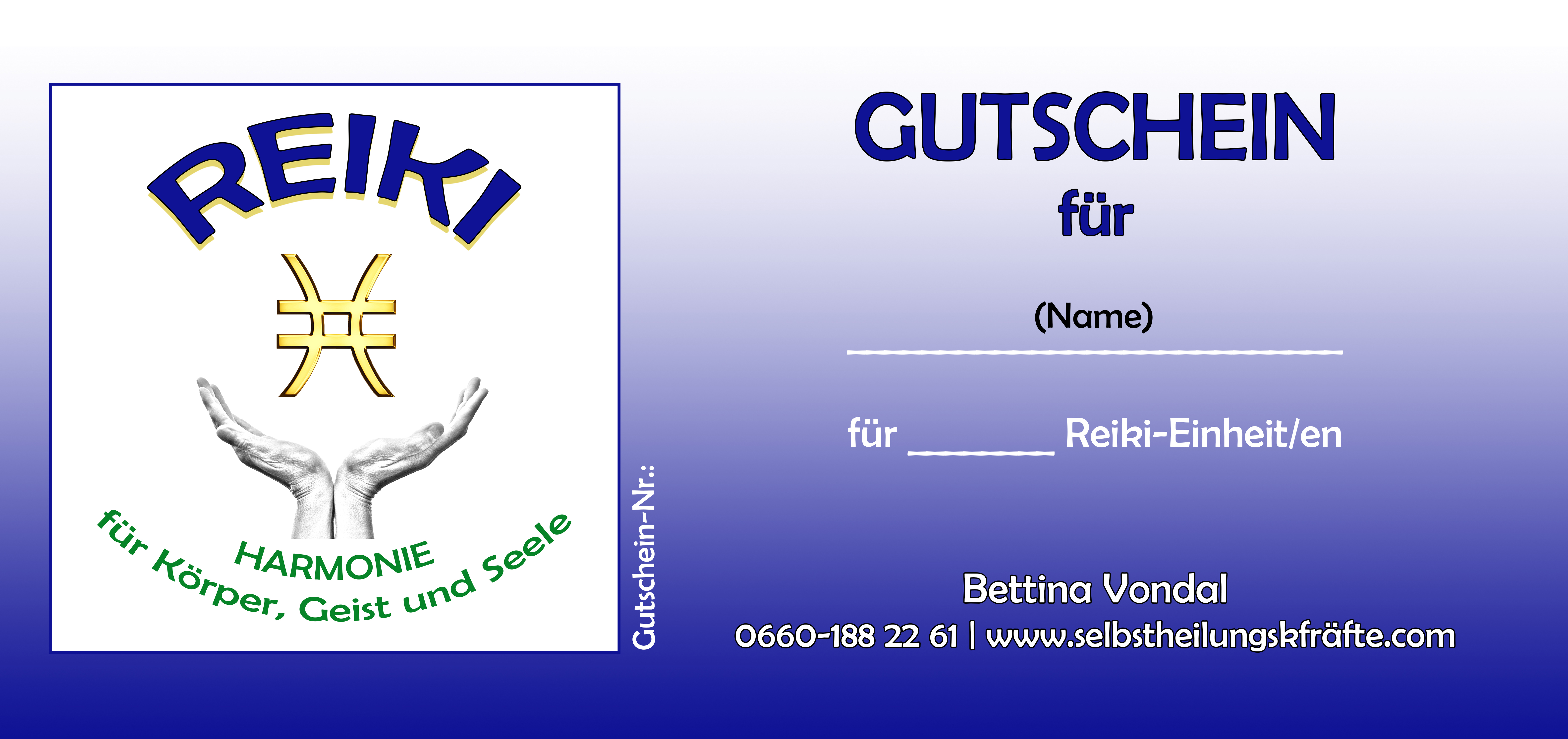 Variante 1 - Reiki-Gutschein "Anzahl der Reiki-Einheiten"